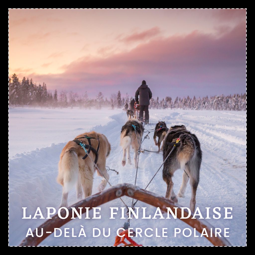 La laponie finlandaise avec Calliope Travel