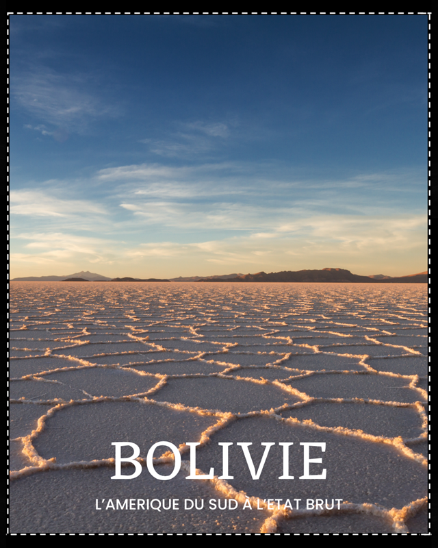 Partir à la découverte de la BOLIVIE à partir de Nantes